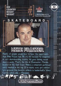 2000 Fleer Adrenaline #62 Mike Frazier Back